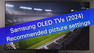 Samsung OLED TVs S90D and S95D - recommended picture settings