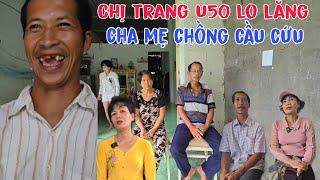 Chị trang U50 lo lắng cha mẹ chồng trẻ U30 chị trang cầu cứu