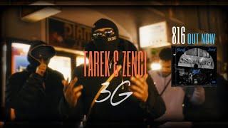 TAREK & ZENCI - 3G  prod. by Cosmo & LS   Official Video 