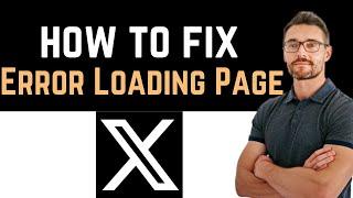  How To Fix Twitter App Error Loading Page Software Update