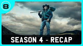 Yellowstone - Season 4  RECAP