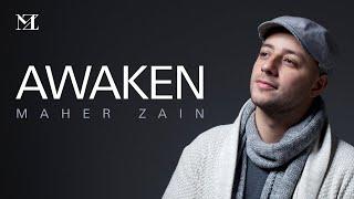 Maher Zain - Awaken  Official Lyric Video