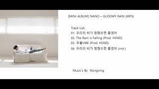 MINI ALBUM NANO – GLOOMY RAIN MP3