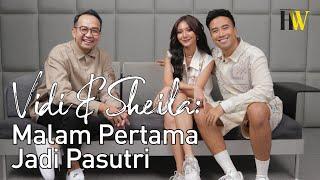 Vidi Aldiano & Sheila Dara Aisha Kalau Jodoh Pasti Balik Lagi - A Chat With Herworld Indonesia