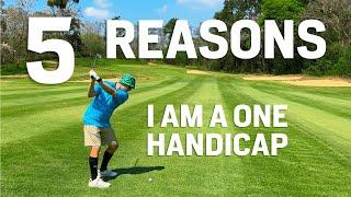 5 Things I Do That Make Me a ONE Handicap Baus