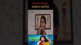 kamya sutra   Review Shorts  TAMIL REVIEW  HOT WEB SERIES   @Mr.raawadi #hindiwebseries