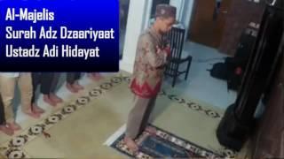 Ustadz Adi Hidayat Menjadi Imam Shalat Isya Berjamaah Surah Adz Dzaariyaat