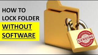 WITHOUT SOFTWARE  how to lock folder without any software in windows 7 or Windows 10  lock folders