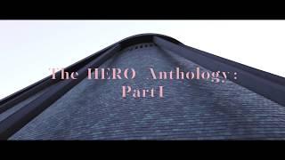 The HERO Anthology Part I