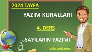 Yazım Kuralları  Sayıların Yazımı   YENİ 2024 TAYFA