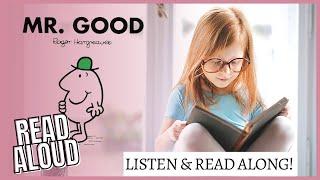 Mr Good by Roger Hargreaves  Read aloud