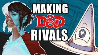 Giving your D&D players Rivals