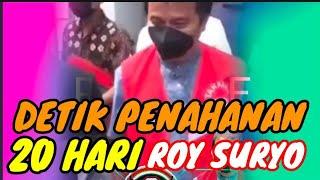 ROY SURYO DI TAHAN 20 HARI