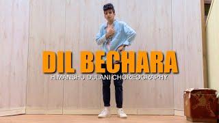 Dil Bechara - Title Track  Sushant Singh Rajput  Himanshu Dulani Dance Choreography