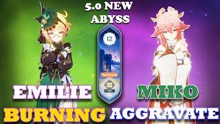 5.0  F2P Emilie Burning  F2p Yae Aggravate  9 Star Floor 12  Genshin Impact