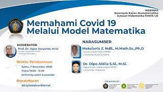 WEBINAR - Memahami Covid-19 melalui Model Matematika