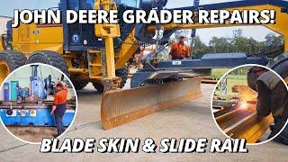 John Deere Grader Repairs  Fitting Blade Skin & Replacing Blade Slide Rail