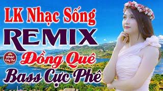 LK Nhạc Sống Bất Hủ 2023 - Trọn Bộ Bolero Ca Nhạc Đồng Quê Remix - Nhạc Sống Thôn Quê Người Mẫu 1m8