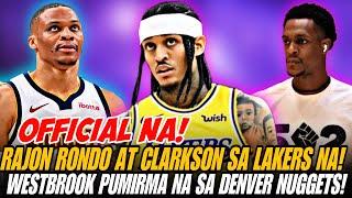 RAJON RONDO NASA LAKERS NA AT CLARKSON IBINGAY NA NG UTAH JAZZ SA LAKERS WESTBROOK NUGGETS