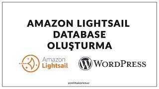 Aws Lightsail Wordpress - Database Oluşturma