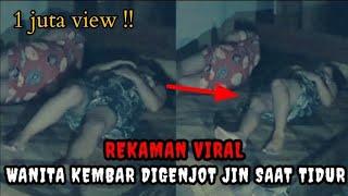  Viral  2 Wanita kembar ini rekam dirinya sendiri saat tidur & tidak disangka di itu oleh jin