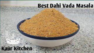 Dahi Vada Masala Recipe  Dahi Balla Ka Secret  Masala 2023