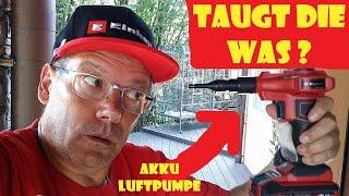 HÄRTETEST Einhell Akku Luftpumpe CE-AP 18Li @EinhellHarry @einhell