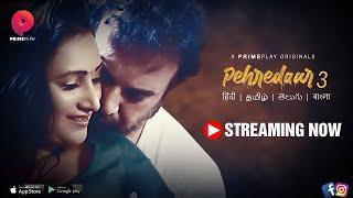  Pehredaar - Season 3  Now Streaming Exclusively Only On PrimePlay App  Jaishree  Shayana 