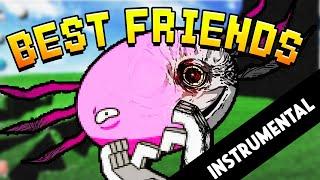 INSTRUMENTAL 【KinitoPET Song】 Best Friends