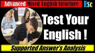 Mixed English Structure Test Advanced with Analysis to The Answer