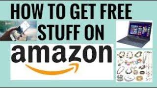 3 Ways To Get FREE Stuff On AMAZON 2017 It REALLY Works