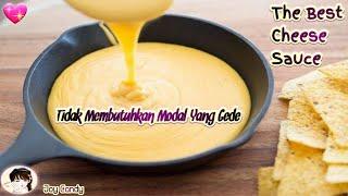 CARA MEMBUAT SAUS KEJU PALING ENAK THE BEST CHEESE SAUCE RECIPE