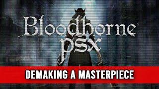 Demaking a Masterpiece - Bloodborne Reimagined for PS1