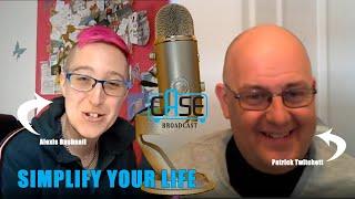 15 Simplifying Your Life and Business with Patrick Twitchett and Alexis Bushnell