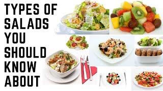 TYPES OF SALAD YOU SHOULD KNOW ABOUT