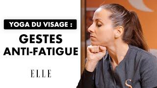 Yoga du visage  les meilleurs gestes anti-fatigue