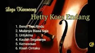 Hetty koes endang - Lagu keroncong