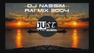 Dj nassim Rai mix 2004