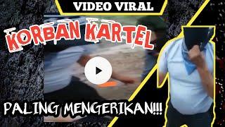 kartel narkoba meksiko mengeksekusi korbannya dengan cara sadis