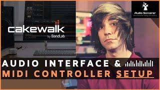 Cakewalk Tutorial  BandLab  MIDI Controller & Audio Interface Setup