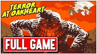 TERROR AT OAKHEART Gameplay Walkthrough FULL GAME No Commentary + Ending