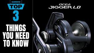 Shimano Ocea Jigger 2500 LD  Top 3 Product Features