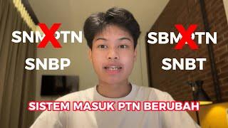 Penjelasan Tentang Perubahan Sistem Seleksi Masuk PTN 2023 SNMPTN SBMPTN dan Mandiri