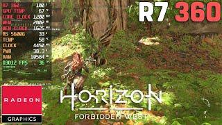 Horizon Forbidden West - R7 360 2GB - 720p Very Low Settings