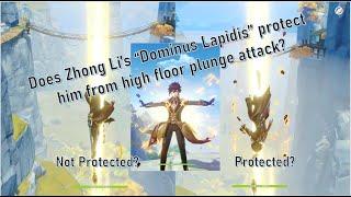 Genshin Impact Does Zhong Lis Skill Dominus Lapidis protect him from high floor plunge attack?