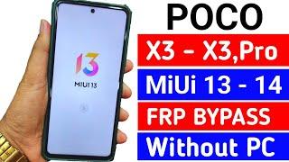 Poco X3 Pro MiUi 13 Frp BypassRemove Google Account Lock Without PC New Method 2023
