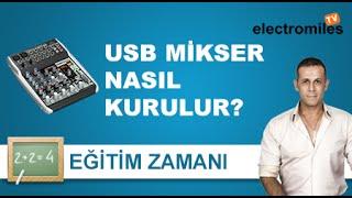 USB Mikser Nasıl Kurulur?