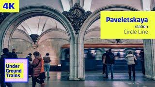 Paveletskaya Circle Line  Moscow Subway Trains 4K Spring 2022