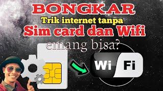 Free wifi internet no sim  Trik 2019 work