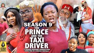 THE PRINCE AND THE TAXI DRIVERSEASON 9{NEW TRENDING MOVIE} -2022 LATEST NIGERIAN NOLLYWOOD MOVIE